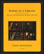 Scenes in a library: reading the photograph in the book, 1843 - 1875