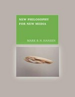 New philosophy for new media