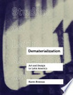 Dematerialization: art and design in Latin America