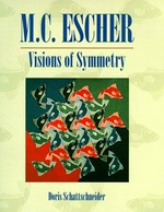 Visions of symmetry: notebooks, periodic drawings, and related works of M. C. Escher
