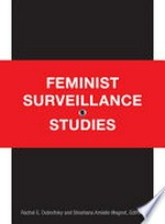 Feminist surveillance studies
