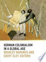 German Colonialism in a Global Age