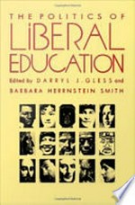 The Politics of Liberal Education