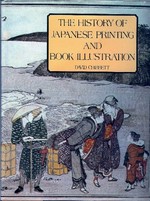 The history of Japanese printing and book illustration