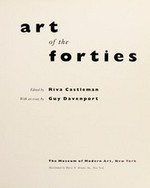 Art of the forties [the Museum of Modern Art, New York, February 24 - April 30, 1991]