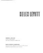 Helen Levitt [San Francisco Museum of Modern Art, 19.12.1991 - 15.3.1992; New York, 1.4. - 28.6.1992; Washington, DC, 24.7. - 18.10.1992 ...]