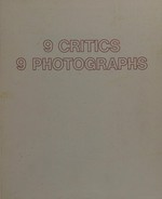 9 Critics - 9 Photographs