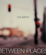 Uta Barth in between places: Henry Art Gallery, Seattle November 8, 2000 to January 7, 2001