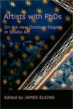 Artists with PhDs: on the new doctoral degree in studio art