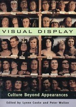 Visual display: culture beyond appearances