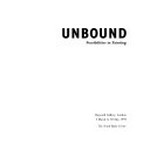 Unbound: possibilities in painting; Hayward Gallery, London 3 March to 30 May 1994
