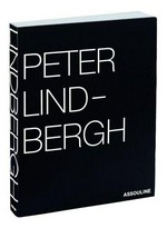 Peter Lindbergh - selected works 1996-1998: for my friend Franca Sozzani