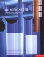 >On screen>in time: transitions in motion graphic design for film, television and new media