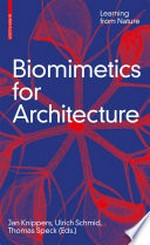 Biomimetics for Architecture: Learning from Nature