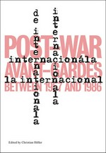 L'@Internationale: post-war avant-gardes between 1957 and 1986