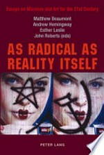 As radical as reality itself: essays on Marxism and art for the 21st century