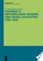 Handbuch der Berliner Vereine und Gesellschaften, 1786-1815