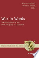 War in Words: Transformations of War from Antiquity to Clausewitz