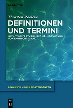 Definitionen und Termini: Quantitative Studien zur Konstituierung von Fachwortschatz