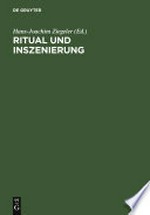 Ritual und Inszenierung: Geistliches und weltliches Drama des Mittelalters und der Frühen Neuzeit