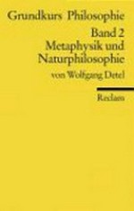 Metaphysik und Naturphilosophie