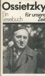 Ossietzky: ein Lesebuch für unsere Zeit