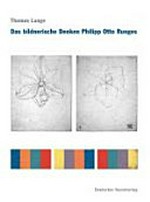 Das bildnerische Denken Philipp Otto Runges