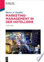 Marketing-Management in der Hotellerie