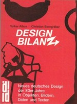 Design-Bilanz: neues deutsches Design der 80er Jahre in Objekten, Bildern, Daten und Texten
