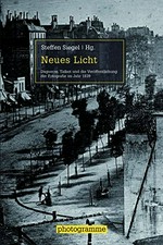 Neues Licht: Daguerre, Talbot und die Veröffentlichung der Fotografie im Jahr 1839