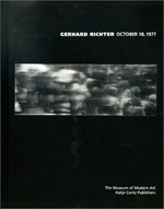 Gerhard Richter: October 18, 1977 [published on the occasion of 'Gerhard Richter: October 18, 1977' at The Museum of Modern Art, New York, November 5, 2000 - January 30, 2001]