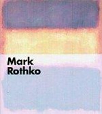 Mark Rothko: Fondation Beyeler, Riehen/Basel ; Ausstellung: "Mark Rothko, A consummated experience between picture an onlooker" in der Fondation Beyeler, Riehen/Basel, 18. Februar - 29. April 2001