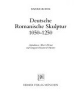 Deutsche romanische Skulptur: 1050 - 1250