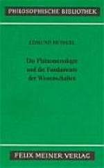 Die Phänomenologie und die Fundamente der Wissenschaften: Text nach Husserliana, Band V
