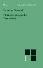 Phänomenologische Psychologie: Text nach Husserliana, Bd. IX
