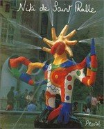 Niki de Saint Phalle: Bilder - Figuren - phantastische Gärten ; [Katalog anlässlich der Ausstellung "Niki de Saint Phalle - Bilder, Figuren, Phantastische Gärten" in der Kunsthalle der Hypo-Kulturstiftung, München, (26.3. - 21.6.1987)]