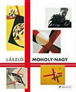 László Moholy-Nagy: Retrospektive ; [... anlässlich der Ausstellung "László Moholy-Nagy. Retrospektive", Schirn-Kunsthalle Frankfurt, 8. Oktober 2009 - 7. Februar 2010]
