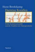 Darwins Korallen: die frühen Evolutionsdiagramme und die Tradition der Naturgeschichte
