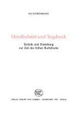 Metallschnitt und Teigdruck: Technik und Entstehung zur Zeit des frühen Buchdrucks