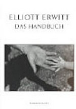 Elliott Erwitt - Das Handbuch