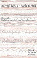 Normal regular book roman: ein Beitrag zur Schrift- und Typografiegeschichte