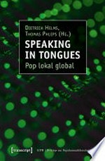 Speaking in tongues: Pop lokal global