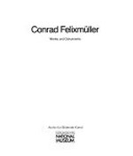 Conrad Felixmüller, Werke und Dokumente