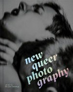 New Queer Photography: focus on the margins