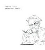 Werner Tübke - die Skizzenbücher: Katalog zur Ausstellung in der Bibliotheca Albertina, 11. Juli bis 16. Oktober 2011