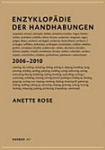 Enzyklopädie der Handhabungen: 2006 - 2010