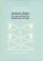 Tertium datur: eine religionsphilosophische Einführung in die Logik