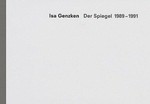 Isa Genzken - Der Spiegel 1989 - 1991