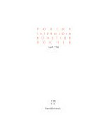 Poetry intermedia: Künstlerbücher nach 1960 ; [Katalog zur Ausstellung "Poetry Intermedia, Künstlerbücher nach 1960", 14. März bis 12. Mai 2002]