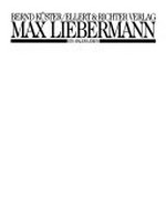 Max Liebermann: e. Maler-Leben